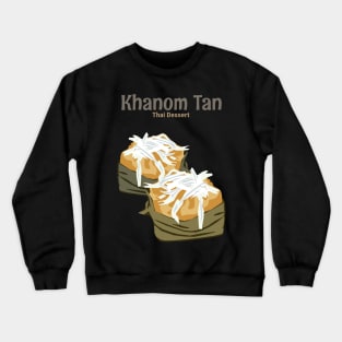 Street Food Thai Dessert Crewneck Sweatshirt